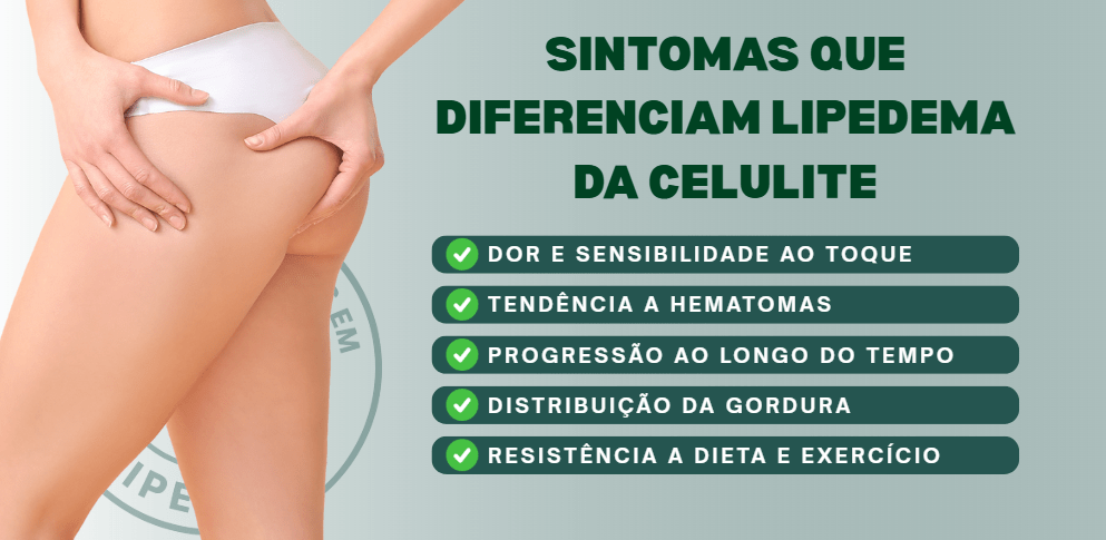 Sintomas que diferenciam lipedema da celulite: sinais para identificar corretamente