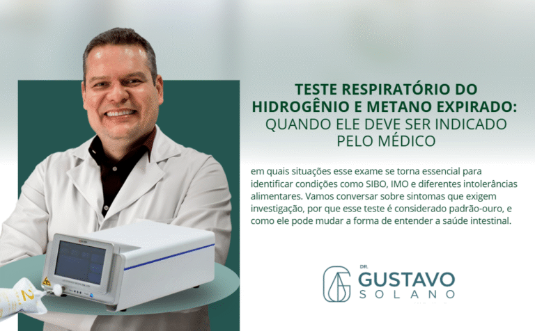 Teste Respiratório do Hidrogênio e Metano Expirado: Quando Ele Deve Ser Indicado pelo Médico