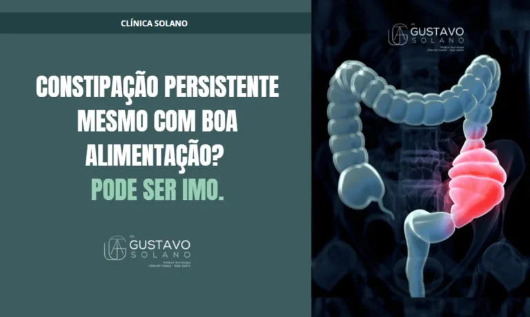 Constipação Persistente Mesmo com Boa Alimentação? Pode Ser IMO | Dr. Gustavo Solano