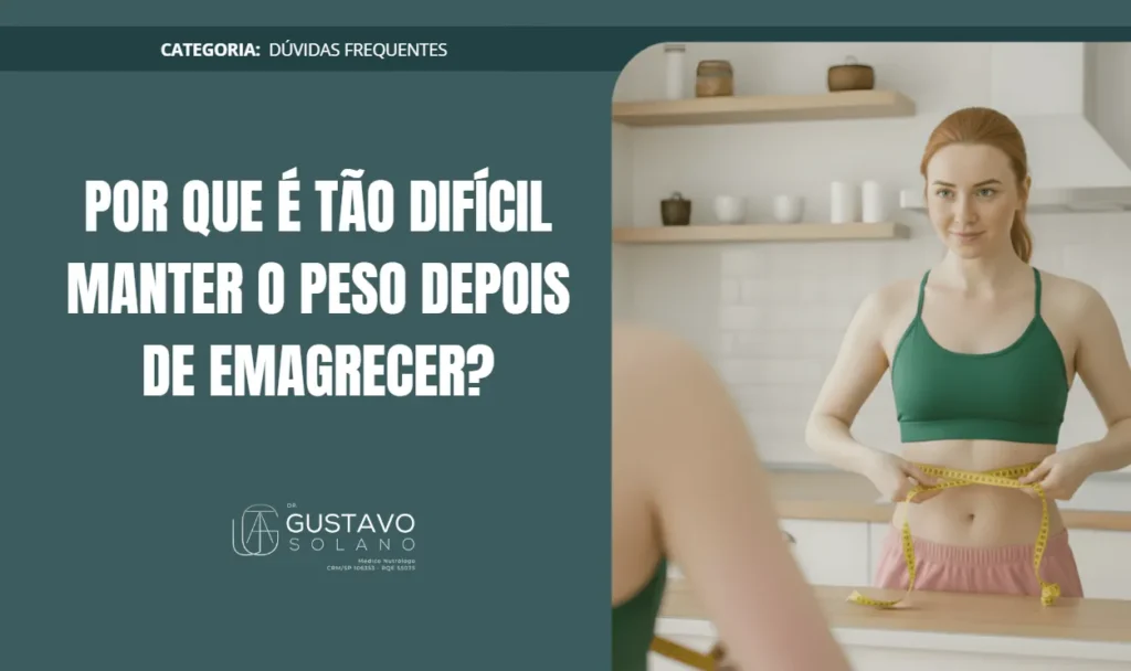 Por que é tão difícil manter o peso após emagrecer? Entenda o que a ciência explica sobre o efeito rebote